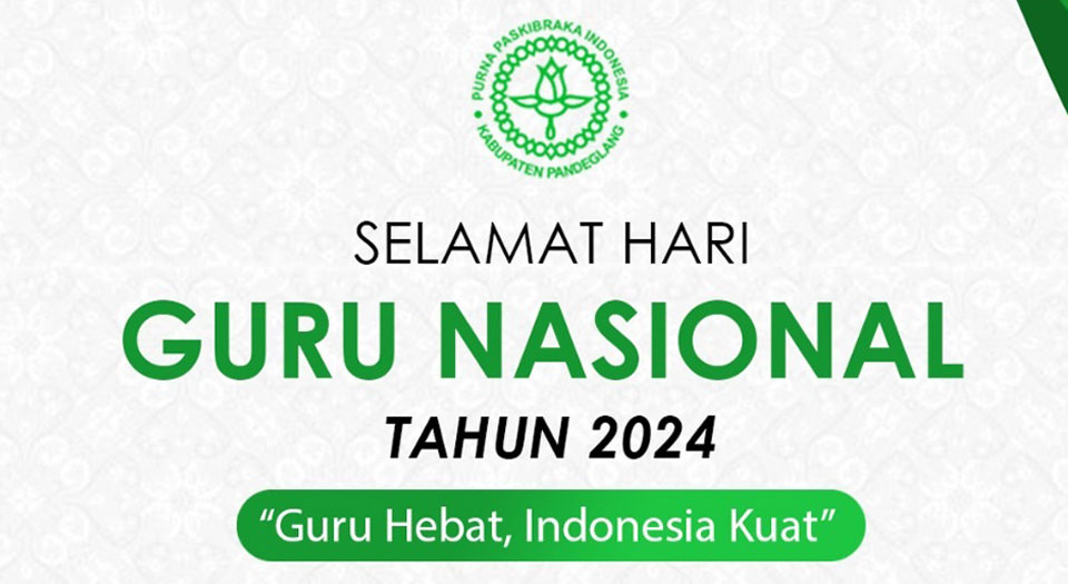 selamat-hari-guru-nasional-tahun-2024-guru-hebat-indonesia-kuat